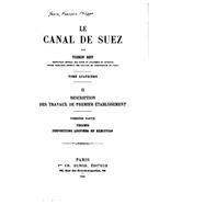 Le Canal De Suez by Bey, Voisin, 9781523835768