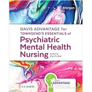 Davis Advantage for Townsend's Essentials of Psychiatric Mental Health Nursing Concepts of Care in Evidence-Based Practice by Morgan, Karyn I., 9781719645768