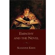 Empathy And the Novel by Keen, Suzanne, 9780195175769