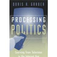 Processing Politics by Graber, Doris A., 9780226305769