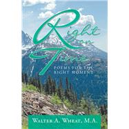Right on Time by Wheat, Walter A., 9781489725769