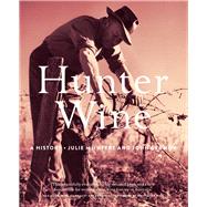 Hunter Wine A History by Germov, John; McIntyre, Julie, 9781742235769