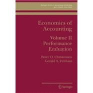 Economics Of Accounting by Christensen, Peter Ove; Feltham, Gerald A., 9780387745770