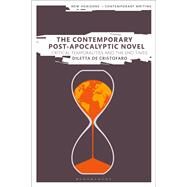 The Contemporary Post-apocalyptic Novel by Cristofaro, Diletta De; Eve, Martin; Cheyette, Bryan, 9781350085770