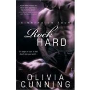 Rock Hard by Cunning, Olivia, 9781402245770