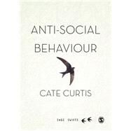 Anti-social Behaviour by Curtis, Cate, 9781473915770