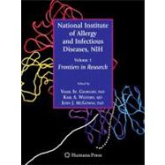 National Institute of Allergy and Infectious Diseases, NIH by St. Georgiev, Vassil; Western, Karl A., M.D.; McGowan, John J., 9781934115770