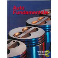 Auto Fundamentals by Stockel, Martin T.; Johanson, Chris, 9781566375771
