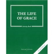 Faith and Life- Grade 7 Activity Book by Ignatius Press, 9781586175771