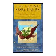 Flying Sorcerers by Haining, Peter, 9780441005772