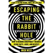 Escaping the Rabbit Hole by West, Mick, 9781510755772