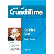 Emanuel CrunchTime for Criminal Law by Emanuel, Steven L., 9781543805772