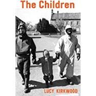 The Children by Kirkwood, Lucy, 9781559365772