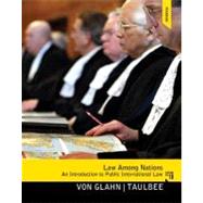 Law Among Nations: An Introduction to Public International Law by Glahn; Gerhard von, 9780205855773