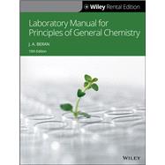 Laboratory Manual for Principles of General Chemistry, 10th Edition [Rental Edition] by Beran, J. A., 9781119625773