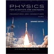 LL Physics for Scientists and Engineers: Foundations and Connections, Advance Edition, Volume 2 by Katz, Debora M., 9781337595773