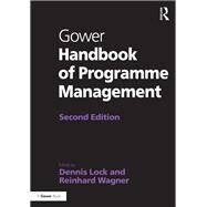 Gower Handbook of Programme Management by Lock; Dennis, 9781472445773