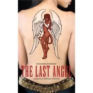 The Last Angel by Rhodes, Natasha, 9781844165773