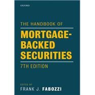 The Handbook of Mortgage-Backed Securities, 7th Edition by Fabozzi, Frank J., 9780198785774