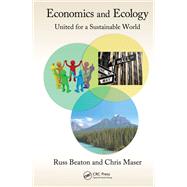 Economics and Ecology by Charles R. Beaton; Chris Maser, 9780367825775