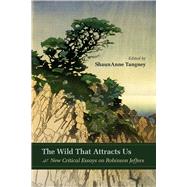 The Wild That Attracts Us by Tangney, ShaunAnne, 9780826355775