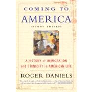 Coming to America by Daniels, Roger, 9780060505776