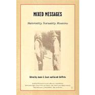 Mixed Messages Materiality, Textuality, Missions by Scott, Jamie S.; Griffiths, Gareth, 9780312295776