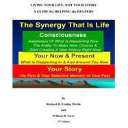 Live Your Life Not Your Story by Froilan-davila, Richard D., Ph.d.; Secor, William B., Ph.d., 9781522995777