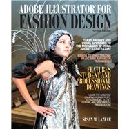 Adobe Illustrator for Fashion Design by Lazear, Susan, 9780132785778