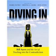 Diving in by Nunez, Isabel; Laura, Crystal T.; Ayers, Rick, 9780807755778