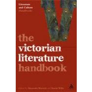 The Victorian Literature Handbook by Warwick, Alexandra; Willis, Martin, 9780826495778