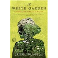 The White Garden by Barron, Stephanie, 9780553385779