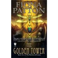 The Golden Tower by Patton, Fiona, 9780756405779