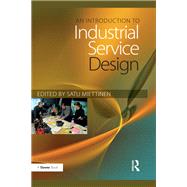 An Introduction to Industrial Service Design by Miettinen; Satu, 9781472485779