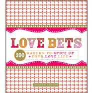 Love Bets by Naylor, Sharon, 9781598695779