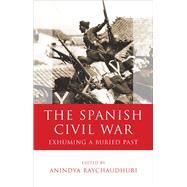The Spanish Civil War by Raychaudhuri, Anindya, 9780708325780