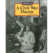 A Civil War Doctor by Uschan, Michael V., 9781590185780