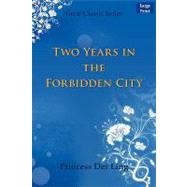 Two Years in the Forbidden City by Ling, Princess Der, 9788132005780