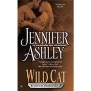 Wild Cat by Ashley, Jennifer, 9780425245781