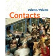 Contacts : Langue et Culture Francaises by Valette, Jean-Paul; Valette, Rebecca M., 9780618395781