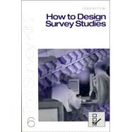 How To Design Survey Studies by Arlene Fink, 9780761925781