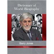 Barry Jones' Dictionary of World Biography by Jones, Barry, 9781925265781