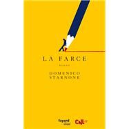 La Farce by Domenico Starnone, 9782213705781