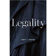 Legality by Shapiro, Scott J., 9780674725782