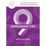 Enneagram Type 9 by McCord, Beth, 9781400215782