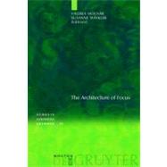 The Architecture of Focus by Molnar, Valeria, 9783110185782