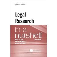 Legal Research in a Nutshell(Nutshells) by Olson, Kent C.; Metzmeier, Kurt X.; Whiteman, Michael, 9798887865782