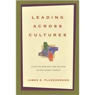Leading Across Cultures by Plueddemann, James E., 9780830825783