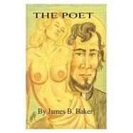 The Poet by Baker, James B., 9781419665783