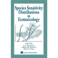 Species Sensitivity Distributions in Ecotoxicology by Posthuma; Leo, 9781566705783